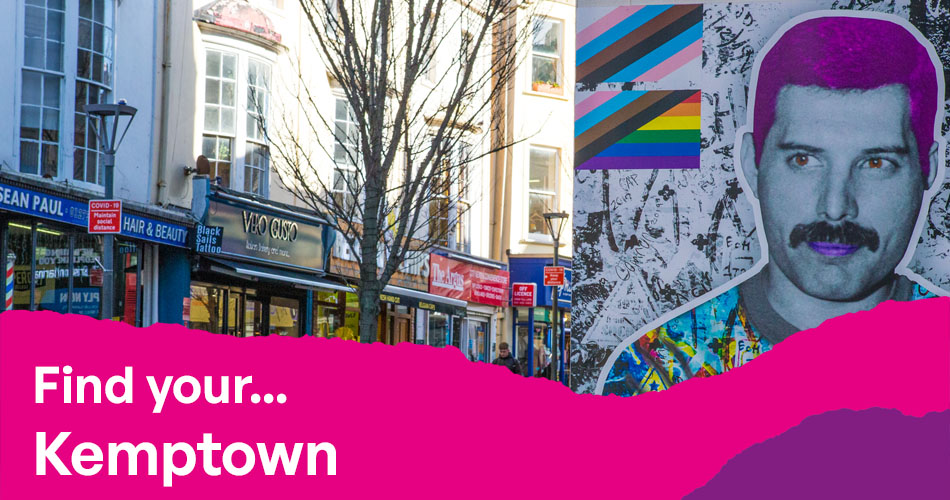 Photo of Kemptown with a banner on the bottom saying 'Find your Kemptown"